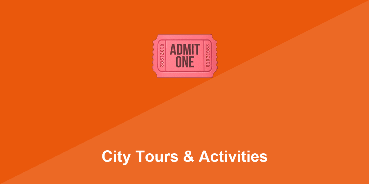 City Tours & Activities in Worldwide