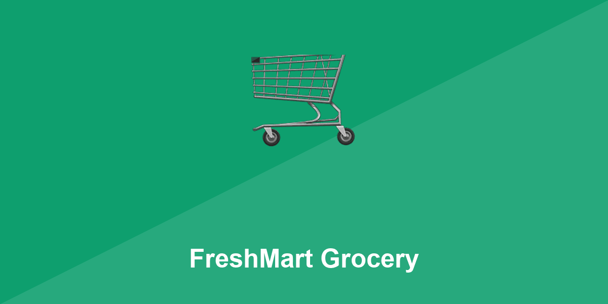 FreshMart Grocery in Worldwide