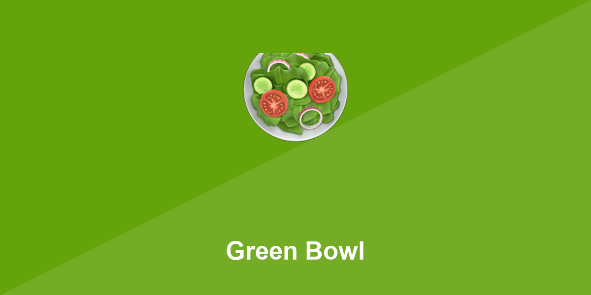 Green Bowl in Worldwide