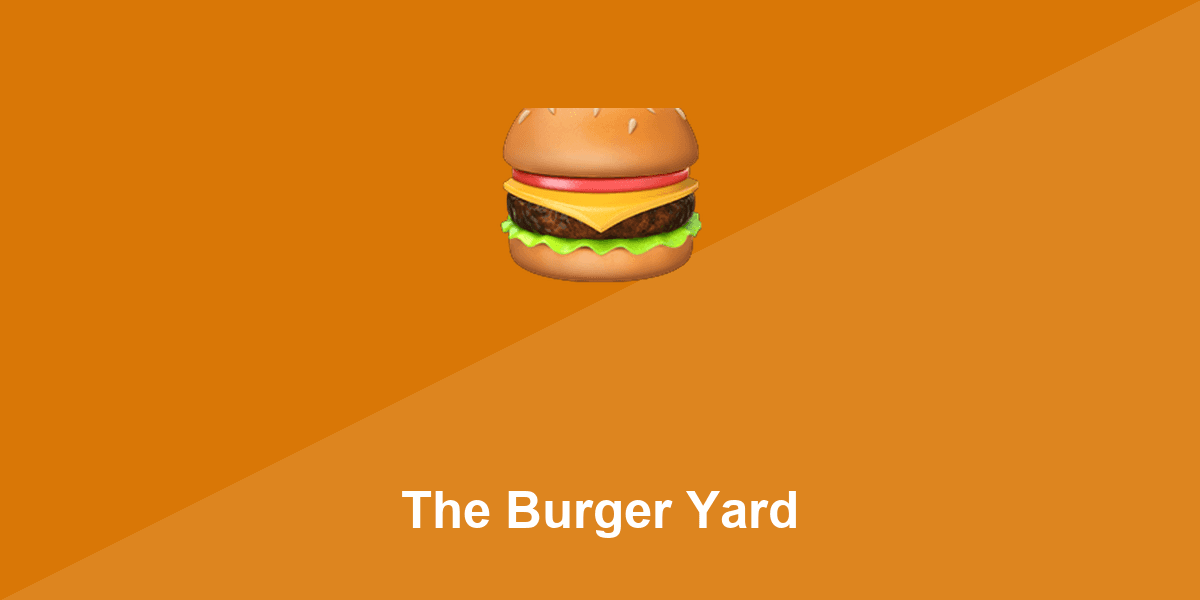 The Burger Yard in Worldwide